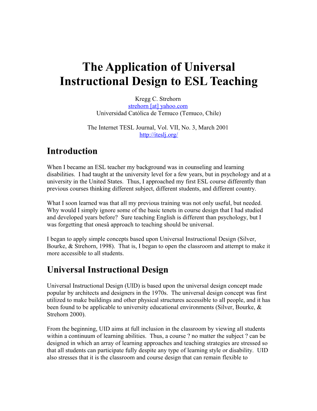 The Application of Universal Instructional Design to ESL Teaching