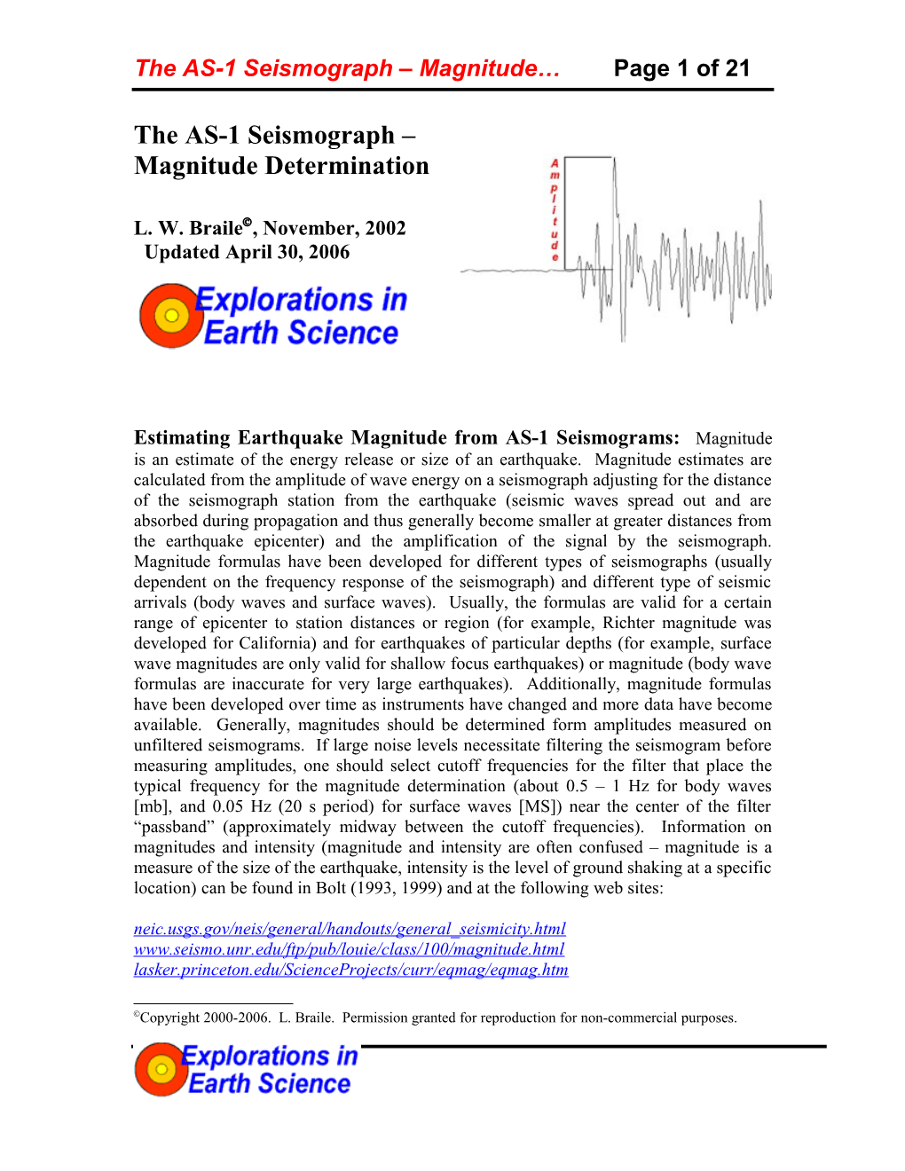 The AS-1 Seismograph Magnitude Determination and Calibration