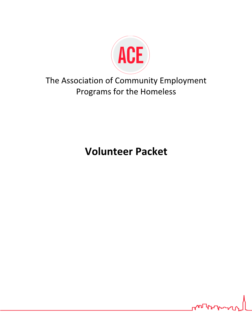 The Association of Community Employment Programs for the Homeless