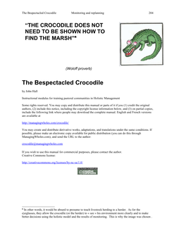 The Bespectacled Crocodilemonitoring and Replanning1