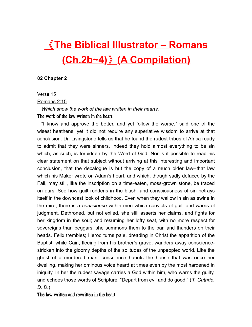The Biblical Illustrator Romans (Ch.2B 4) (A Compilation)