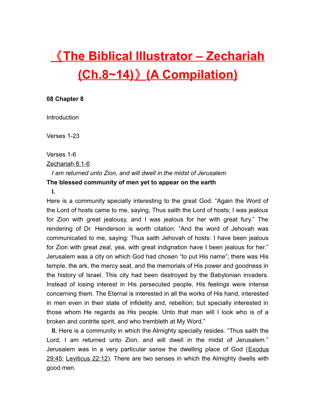 The Biblical Illustrator Zechariah (Ch.8 14) (A Compilation)