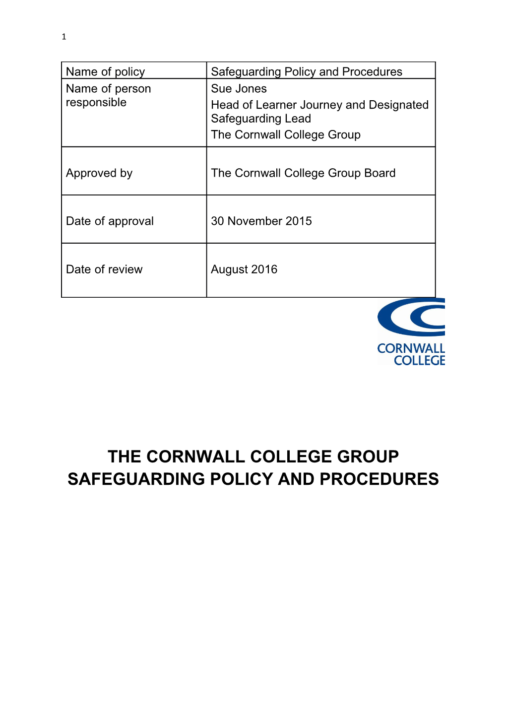 The Cornwall College Group Safeguarding Policy and Procedures
