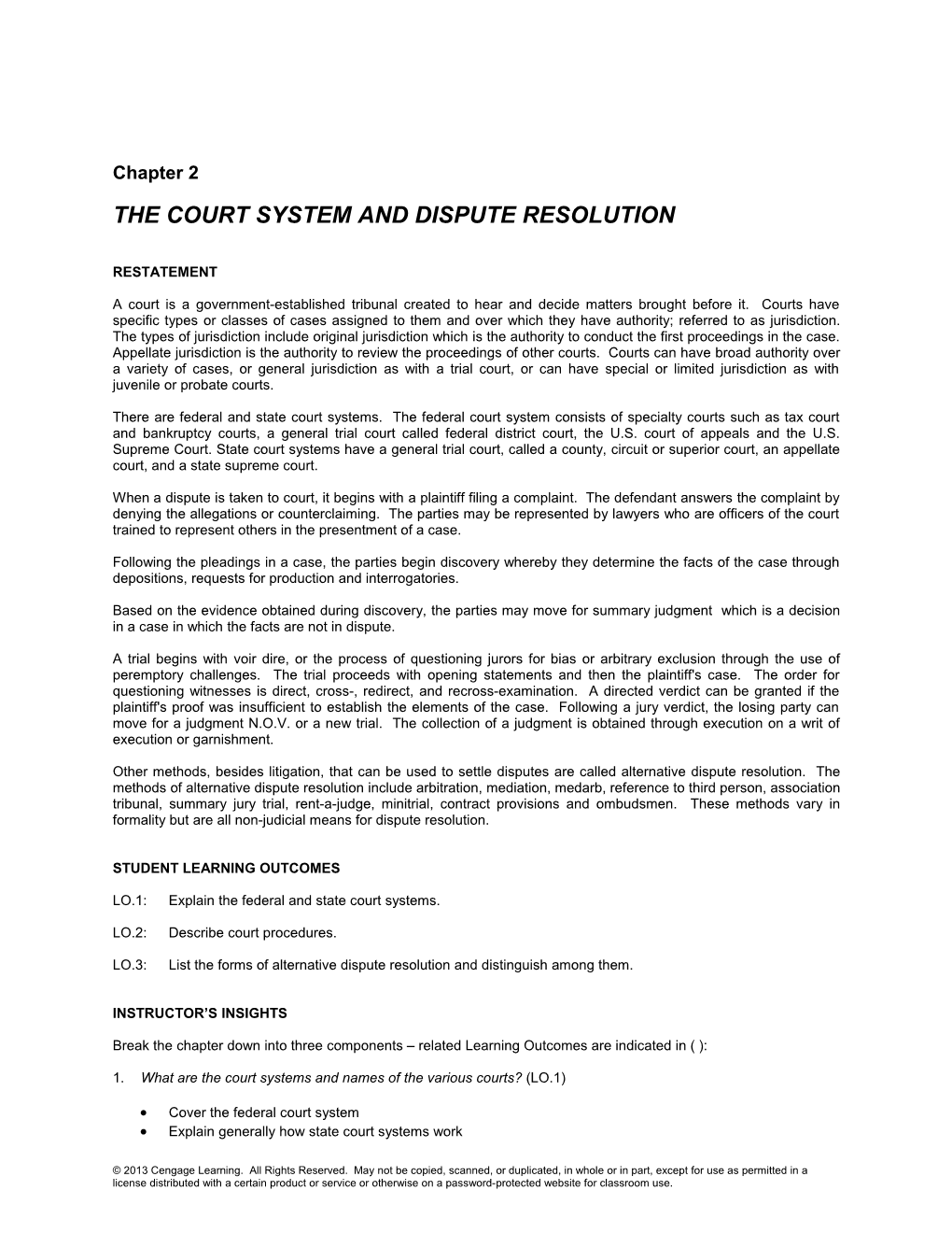The Court System and Dispute Resolution1