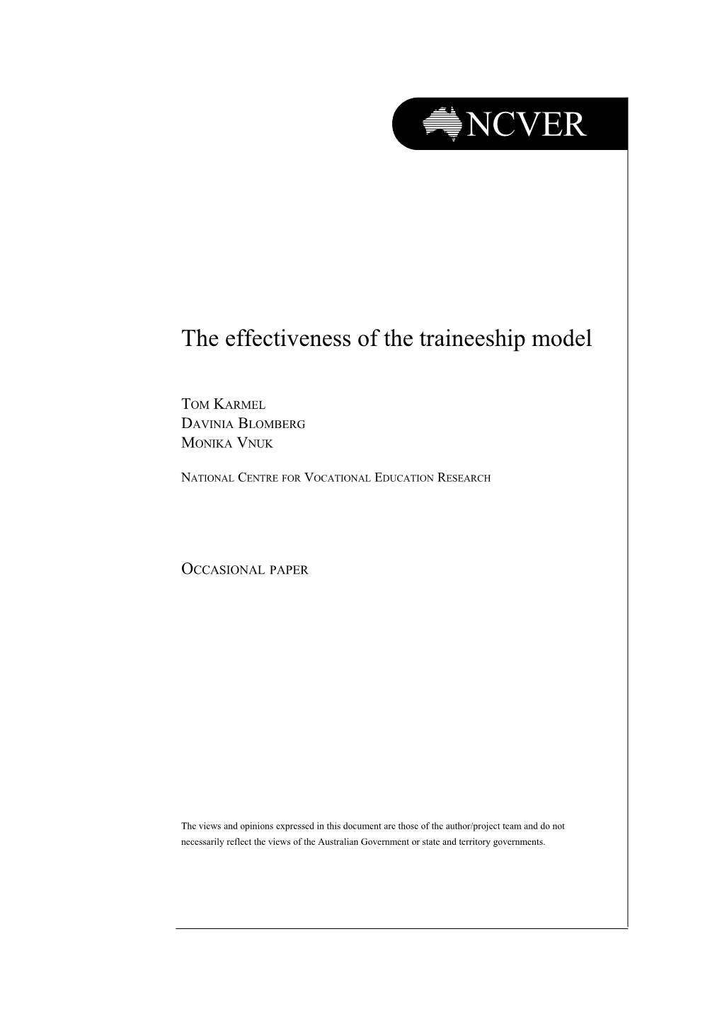 The Effectiveness of the Traineeship Model