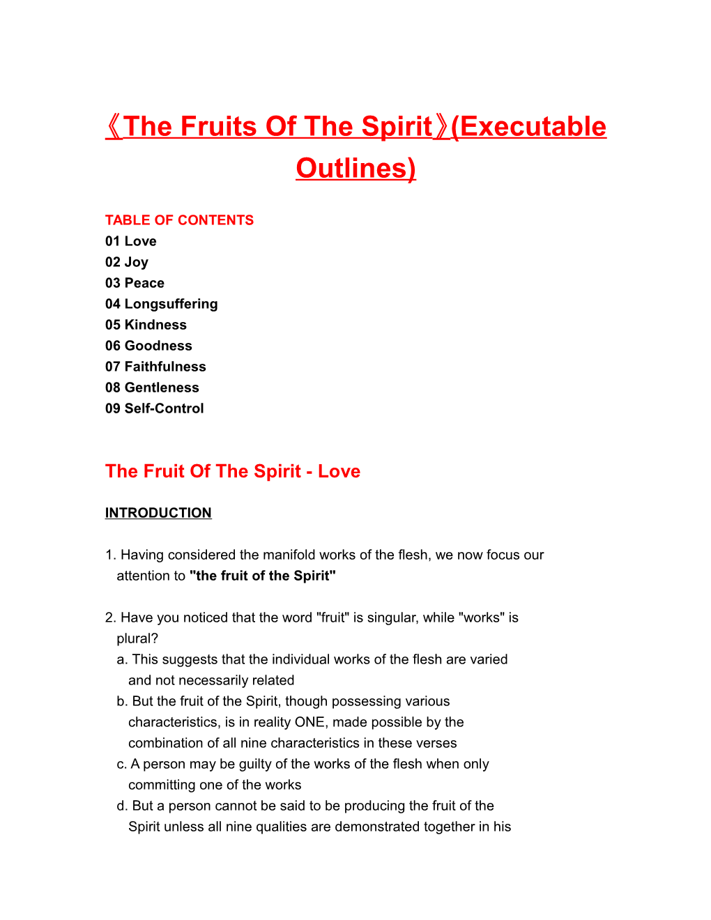 The Fruits of the Spirit (Executable Outlines)