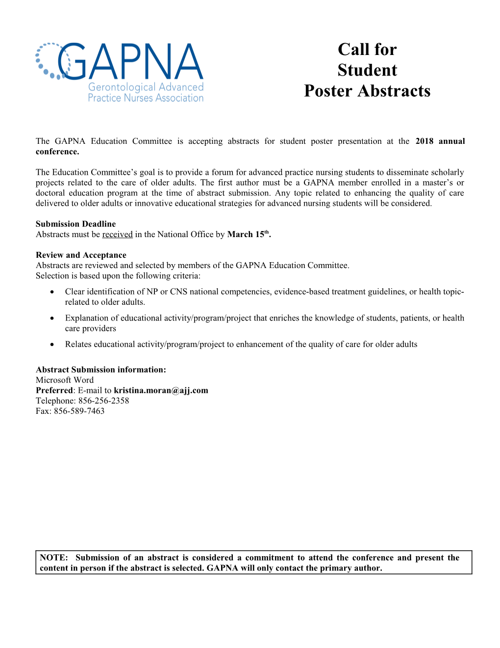The GAPNA Education Committee Is Accepting Abstracts for Student Poster Presentation At