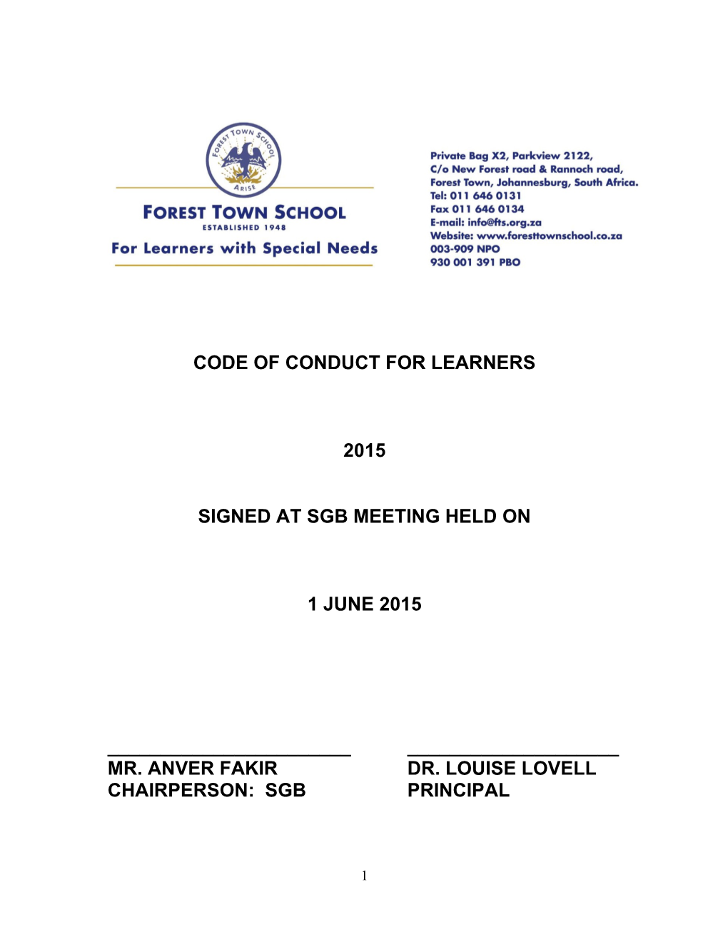 The Governing Body Code of Conduct for Learners at Forest Town School