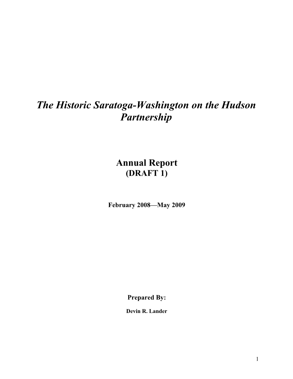The Historic Saratoga-Washington on the Hudson Partnership