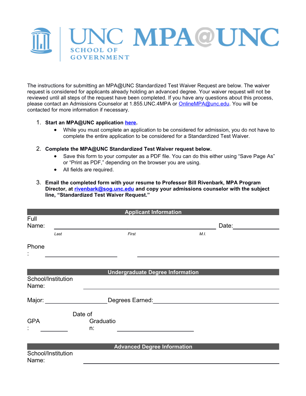 The Instructions for Submitting an MPA UNC Standardized Test Waiver Request Are Below