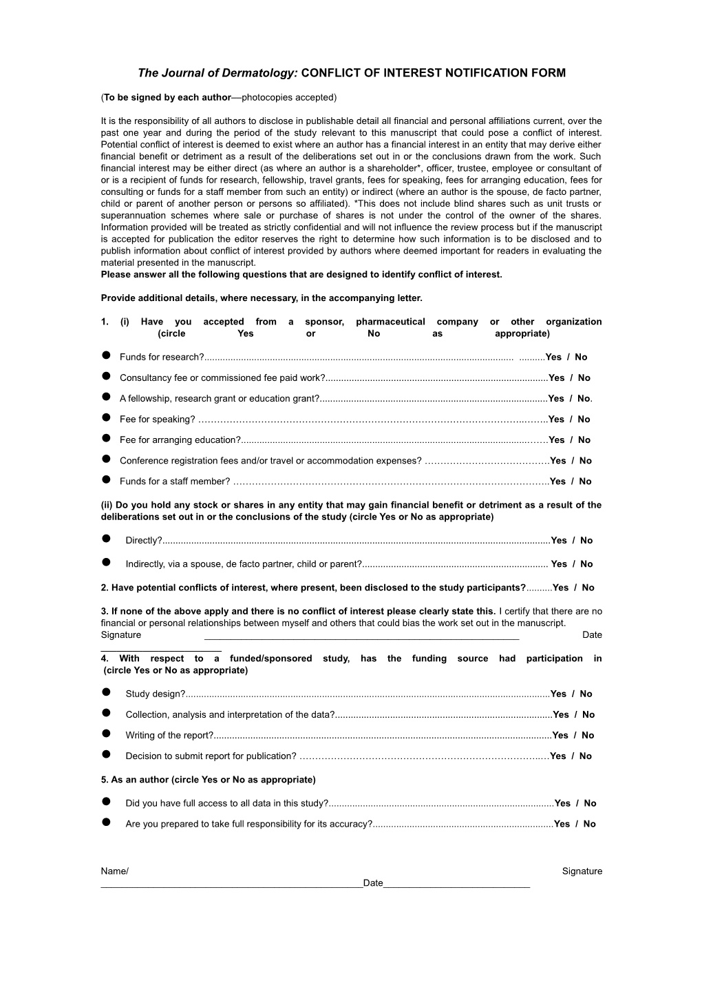 The Journal of Dermatology: CONFLICT of INTEREST NOTIFICATION FORM