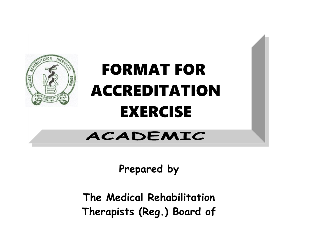 The Medical Rehabilitation Therapists (Reg.) Board of Nigeria (Mrtb)