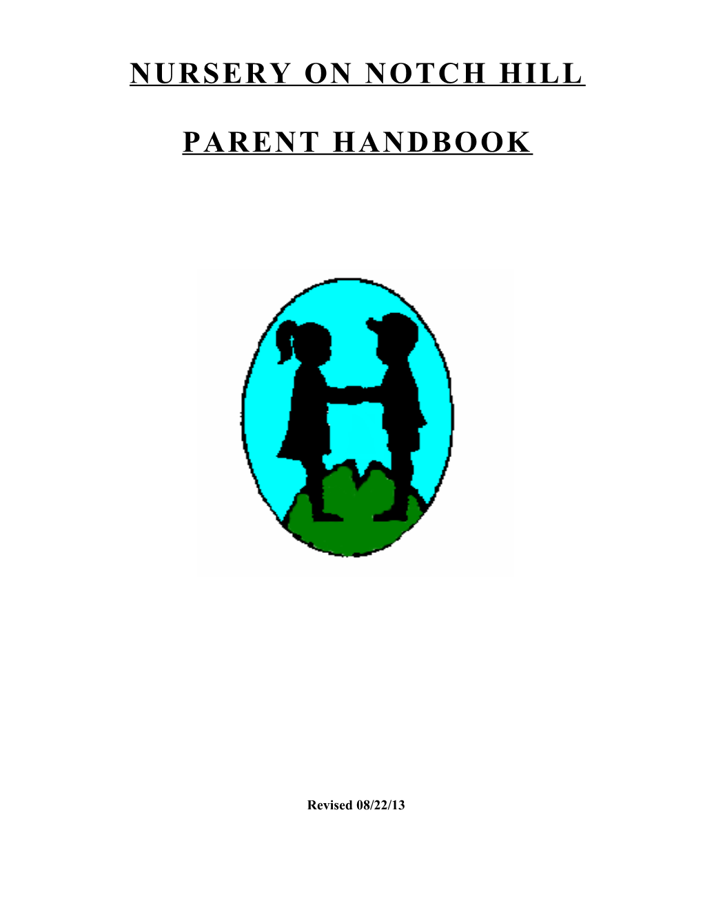 The Nursery on Notch Hill Parent Handbook