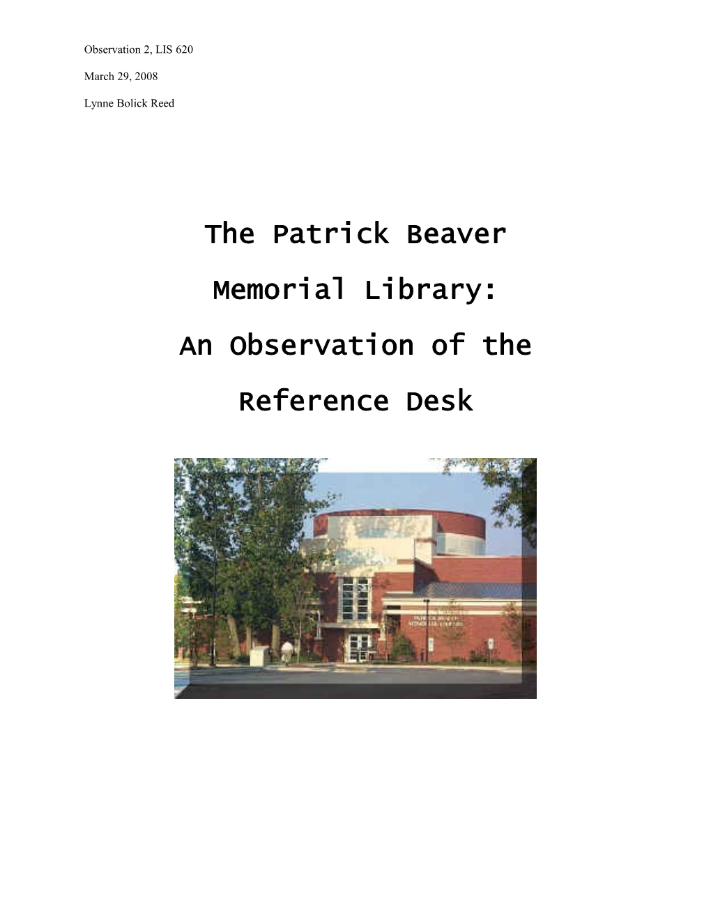 The Patrick Beaver