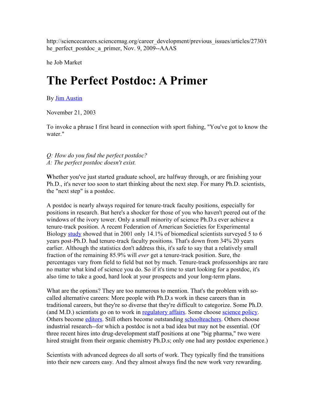 The Perfect Postdoc: a Primer