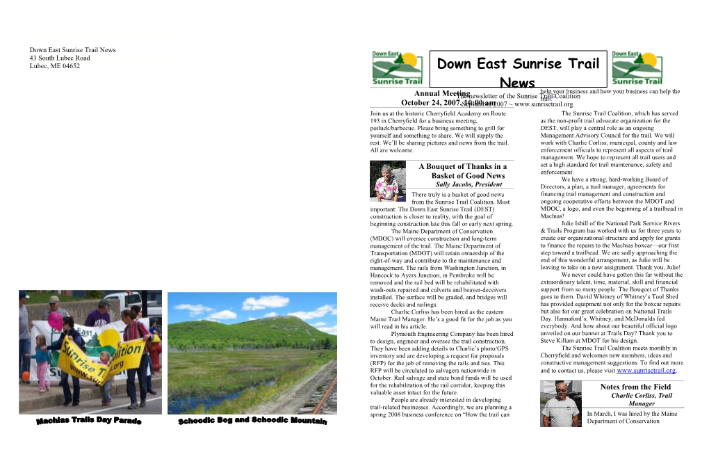 The Pieces for the First Ever Down East Sunrise Trail News