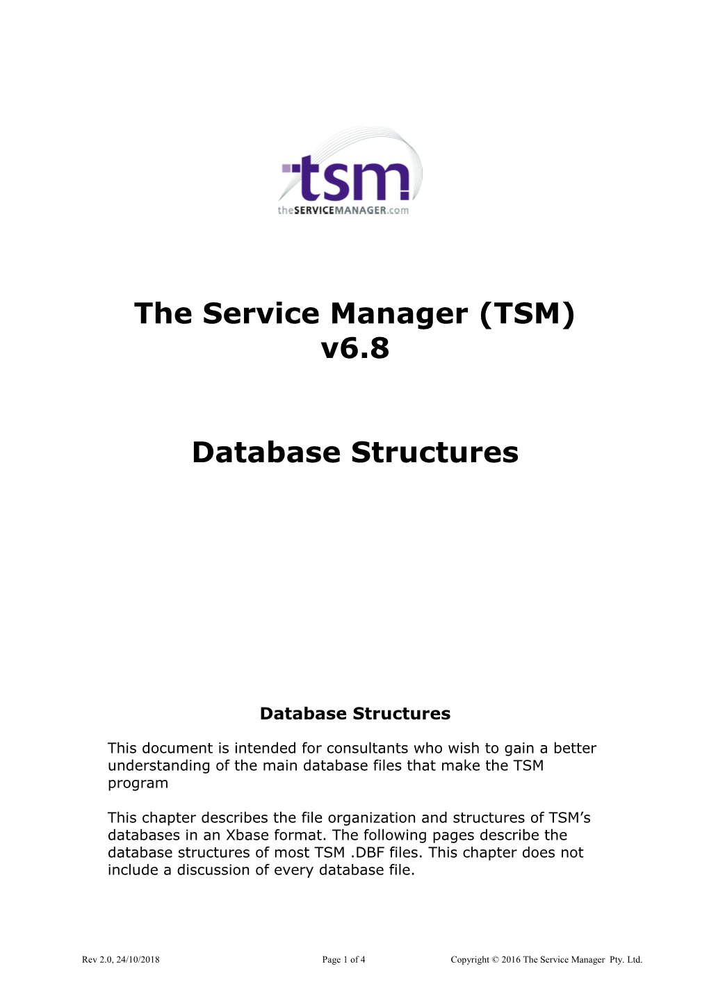 The Service Manager (TSM) V6