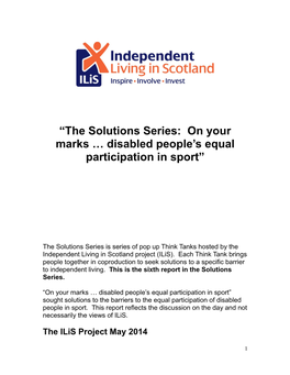 The Solutions Series: on Your Marks Disabled People S Equal Participation in Sport
