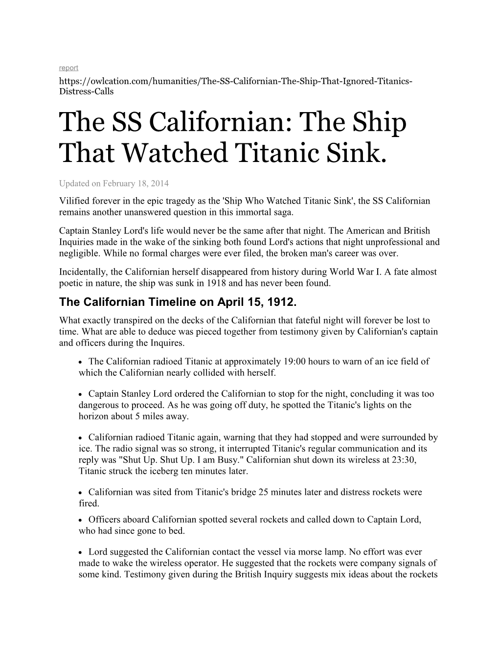The SS Californian: the Ship That Watched Titanic Sink