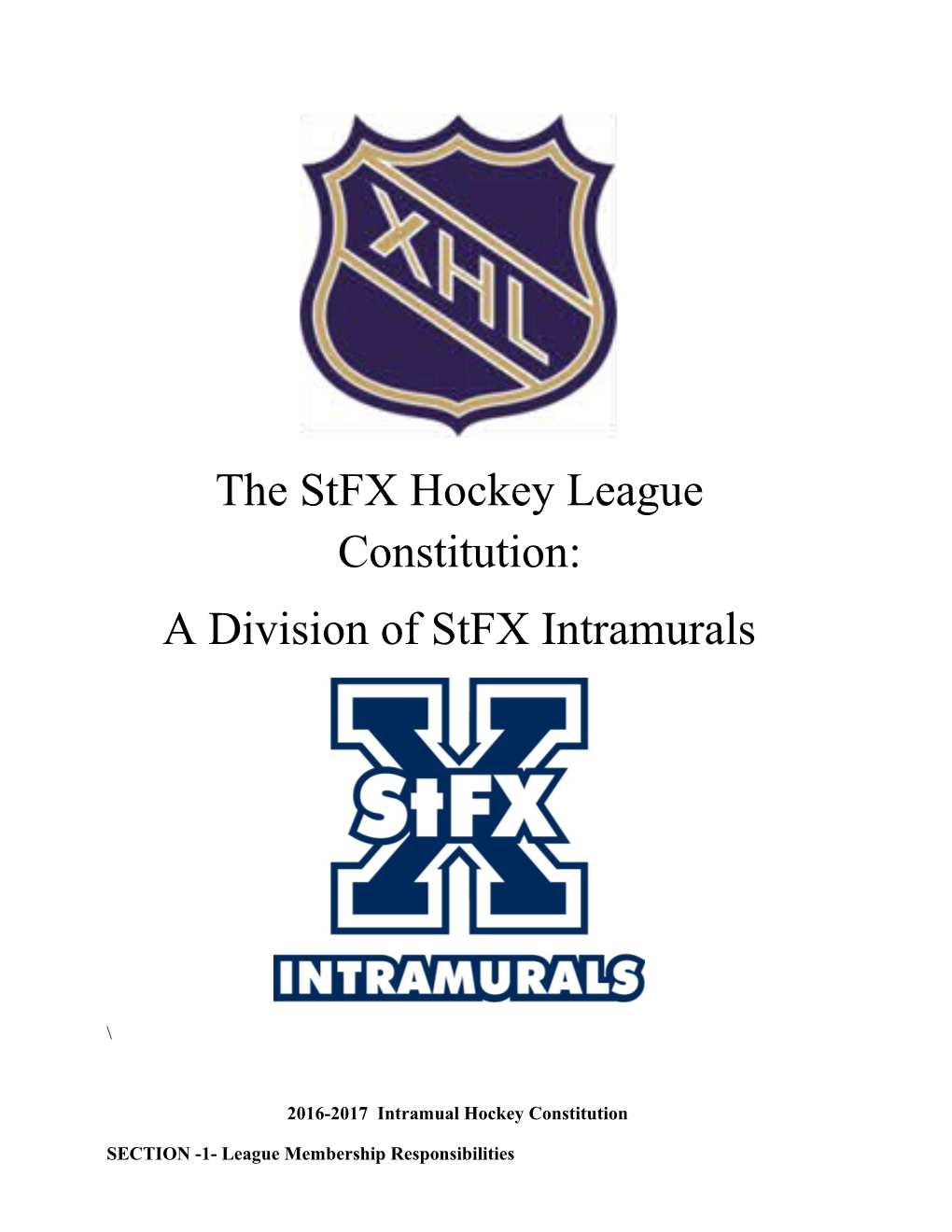 The Stfx Hockey League Constitution