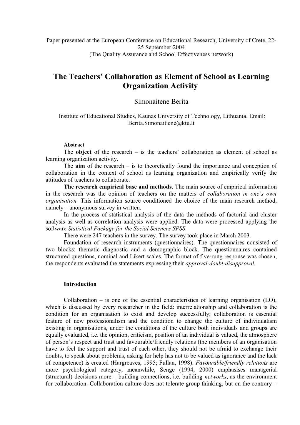 The Teachers Collaboration As Element of School As Learning Organization Activity