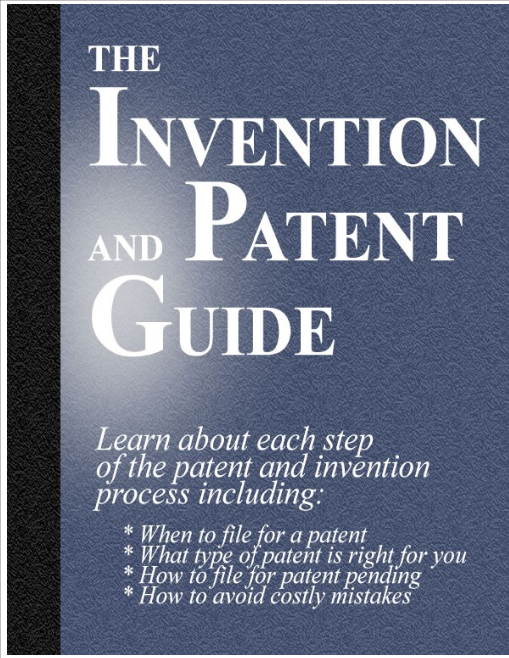 The Truth About Selling Your Patent Or Idea ($29
