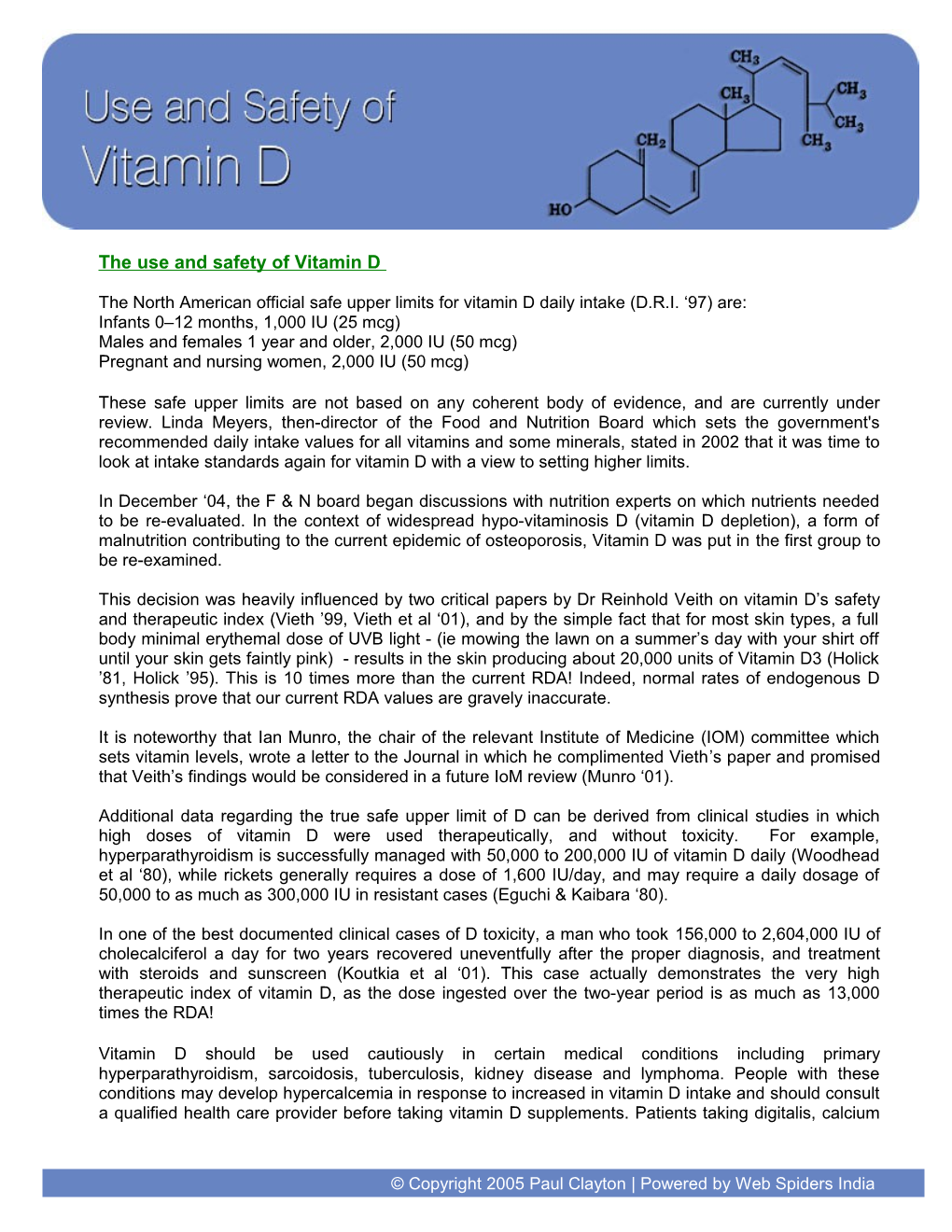 The Use and Safety of Vitamin D