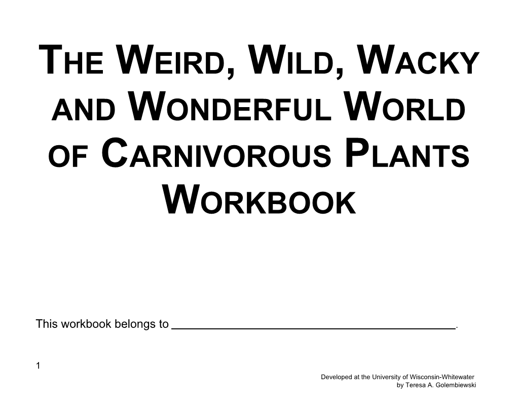 The Weird, Wild, Wacky and Wonderful World of Carnivorous Plants Workbook