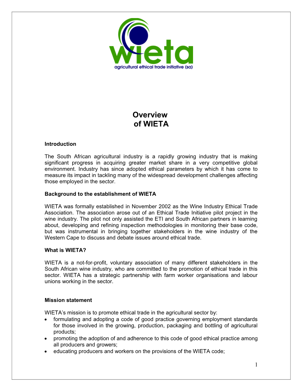 The Wine Industry Ethical Trade Association ( WIETA )
