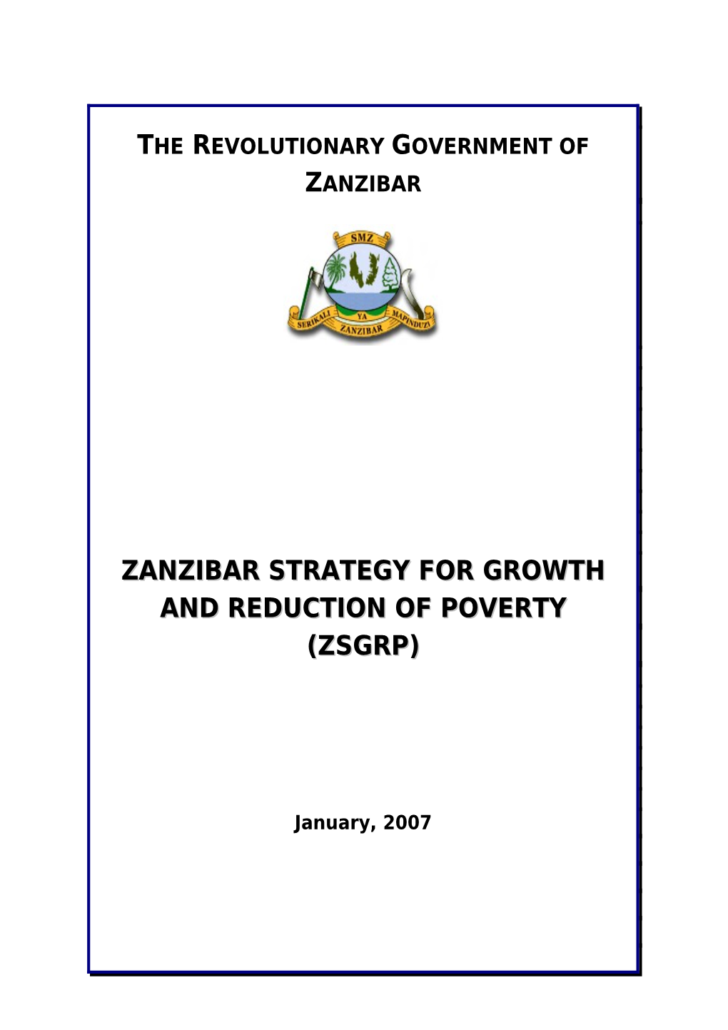 Therevolutionary Government of Zanzibar