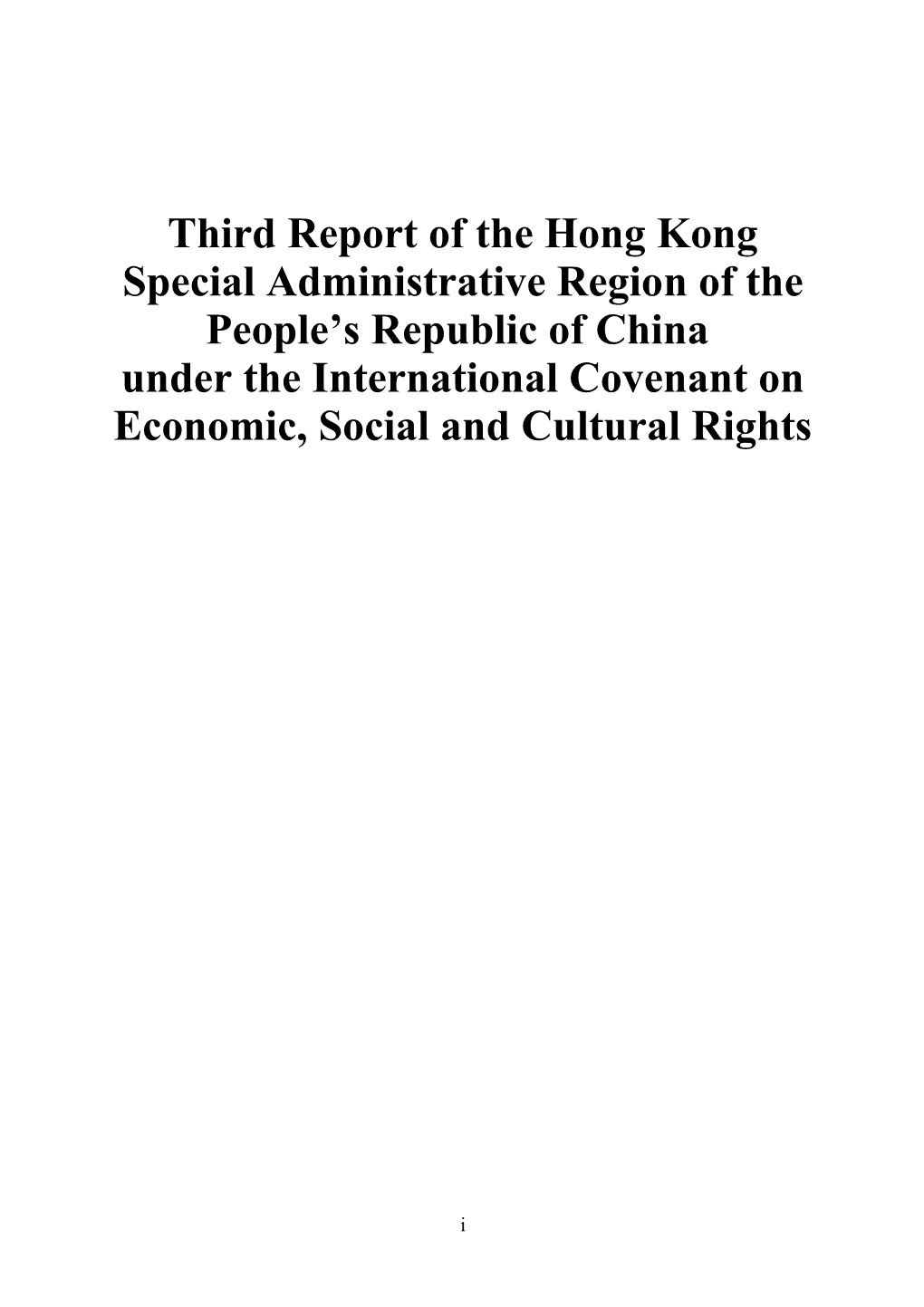 Thirdreport of the Hong Kong Special Administrative Region of the People S Republic of China