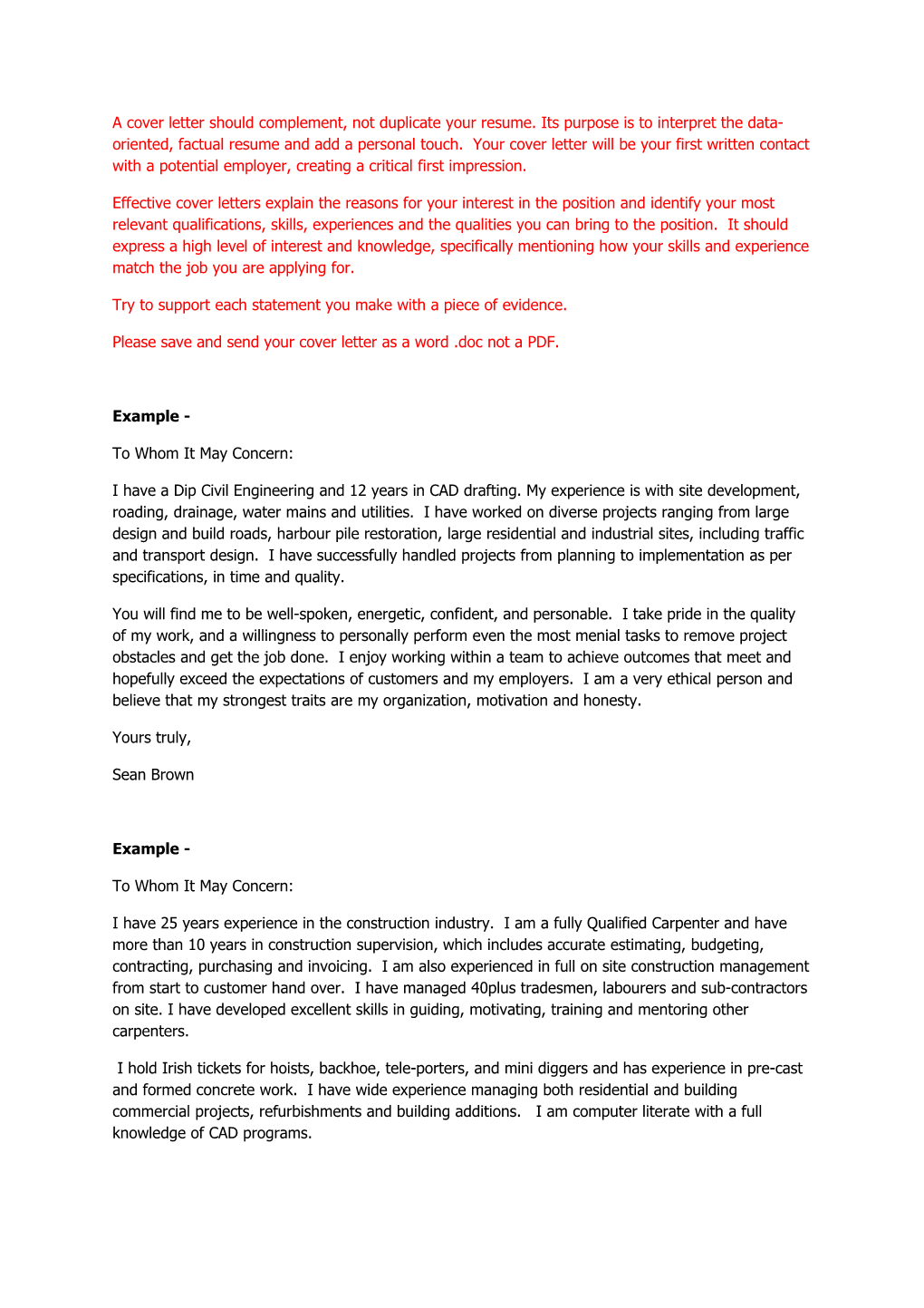 This Cover Letter Will Accompany Your Resume When We Send It out to Your Potential Employer