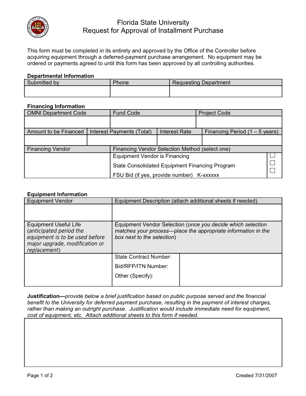 This Form Must Be Completed in Its Entirety and Approved by the Controller S Office Before