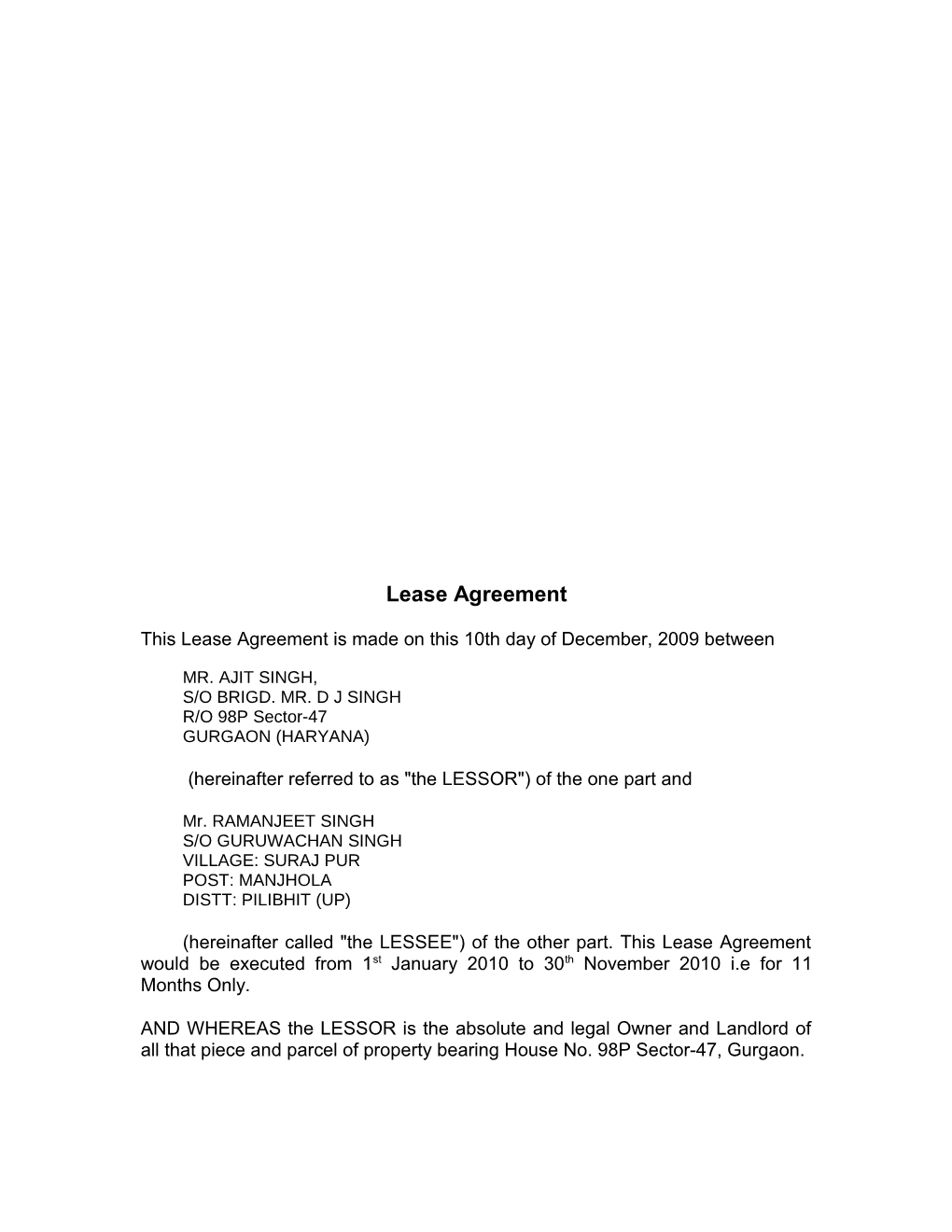 This Lease Agreement Is Made on This 10Th Day of December, 2009 Between