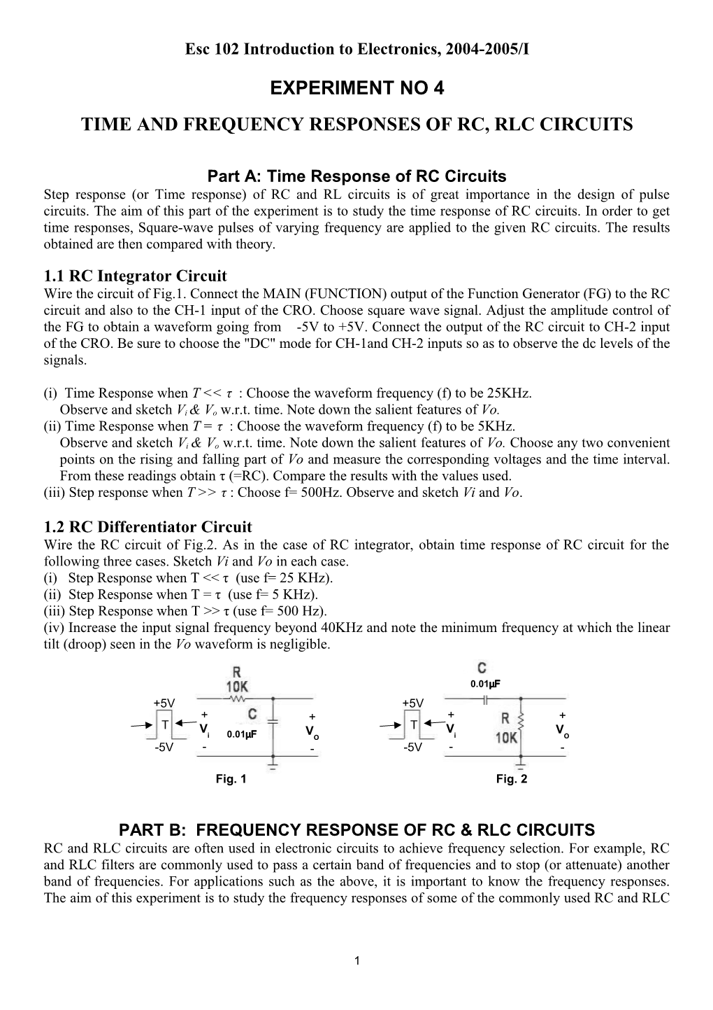 Time and Frequency Responses of Rc, Rlc Circuits
