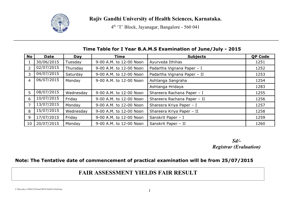 Time Tablefor I Year B.A.M.S Examination of June/July - 2015