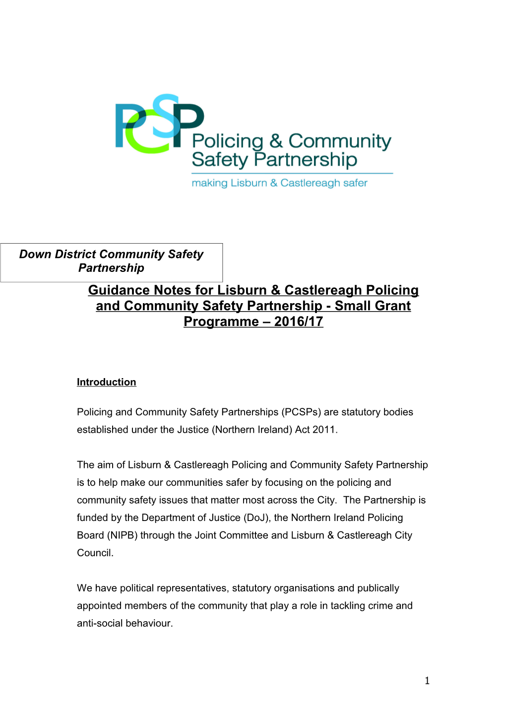 To Help Make Lisburn & Castlereagh Safer, the PCSP Will