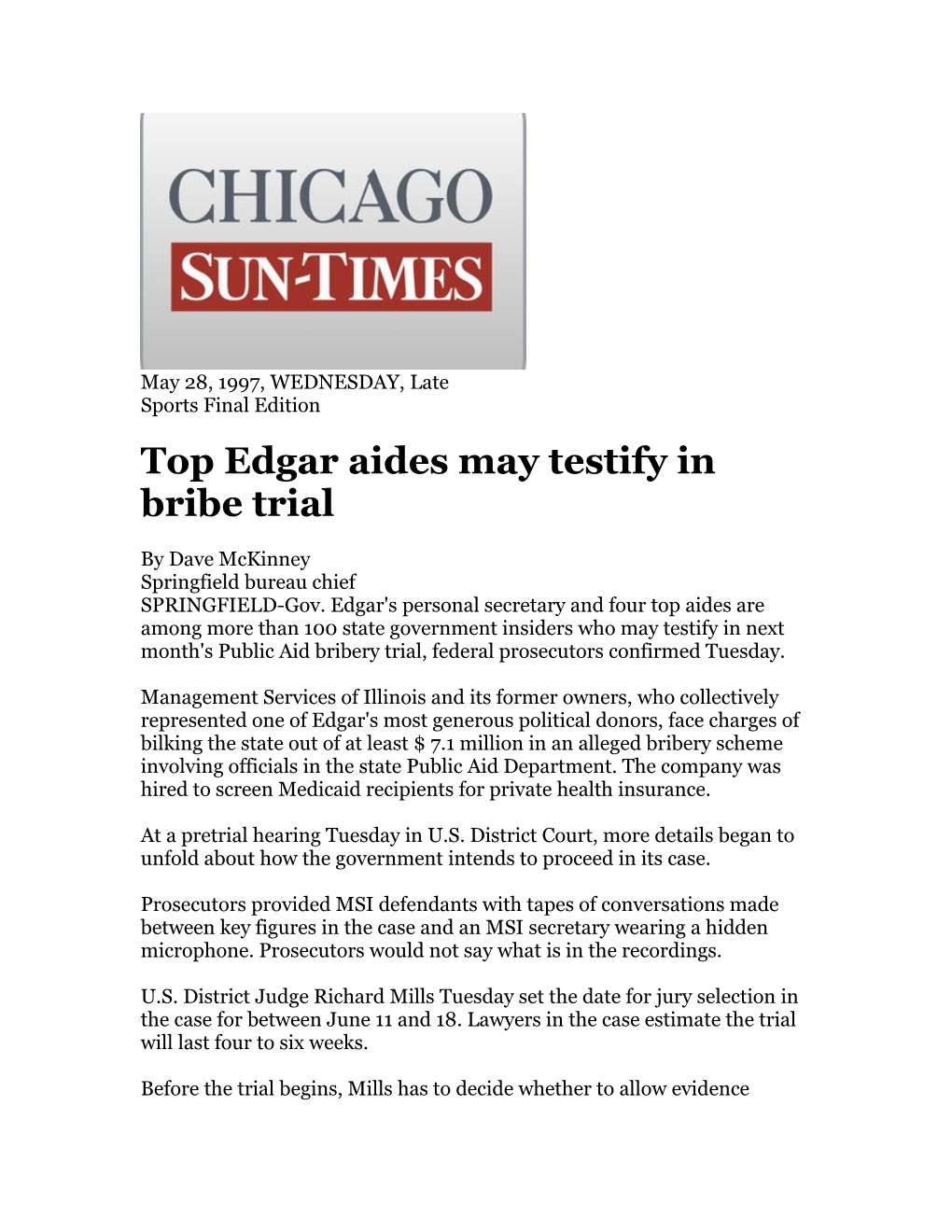 Top Edgar Aides May Testify in Bribe Trial