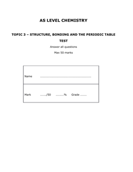 Topic 3 Structure, Bonding and the Periodic Table