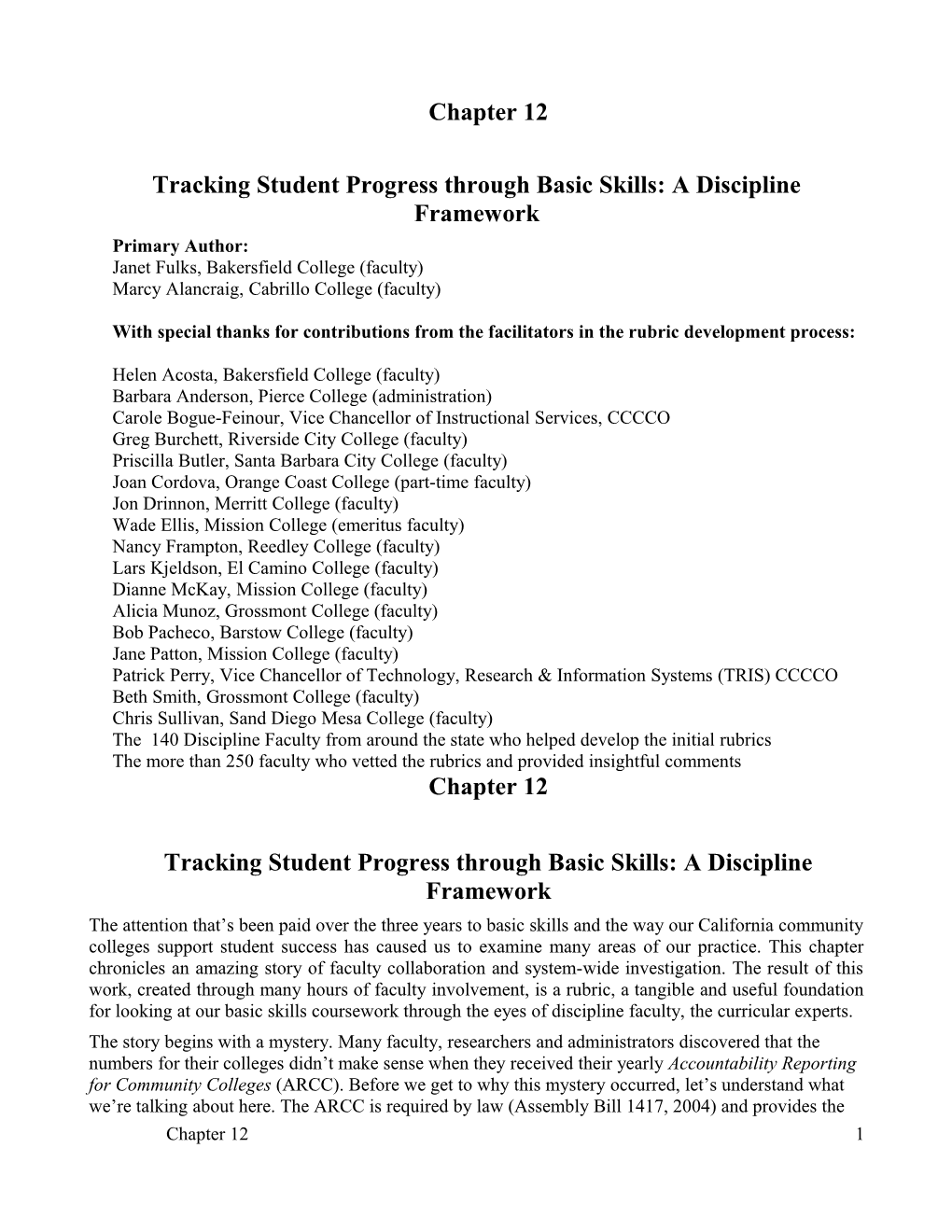 Tracking Student Progress Through Basic Skills: a Discipline Framework