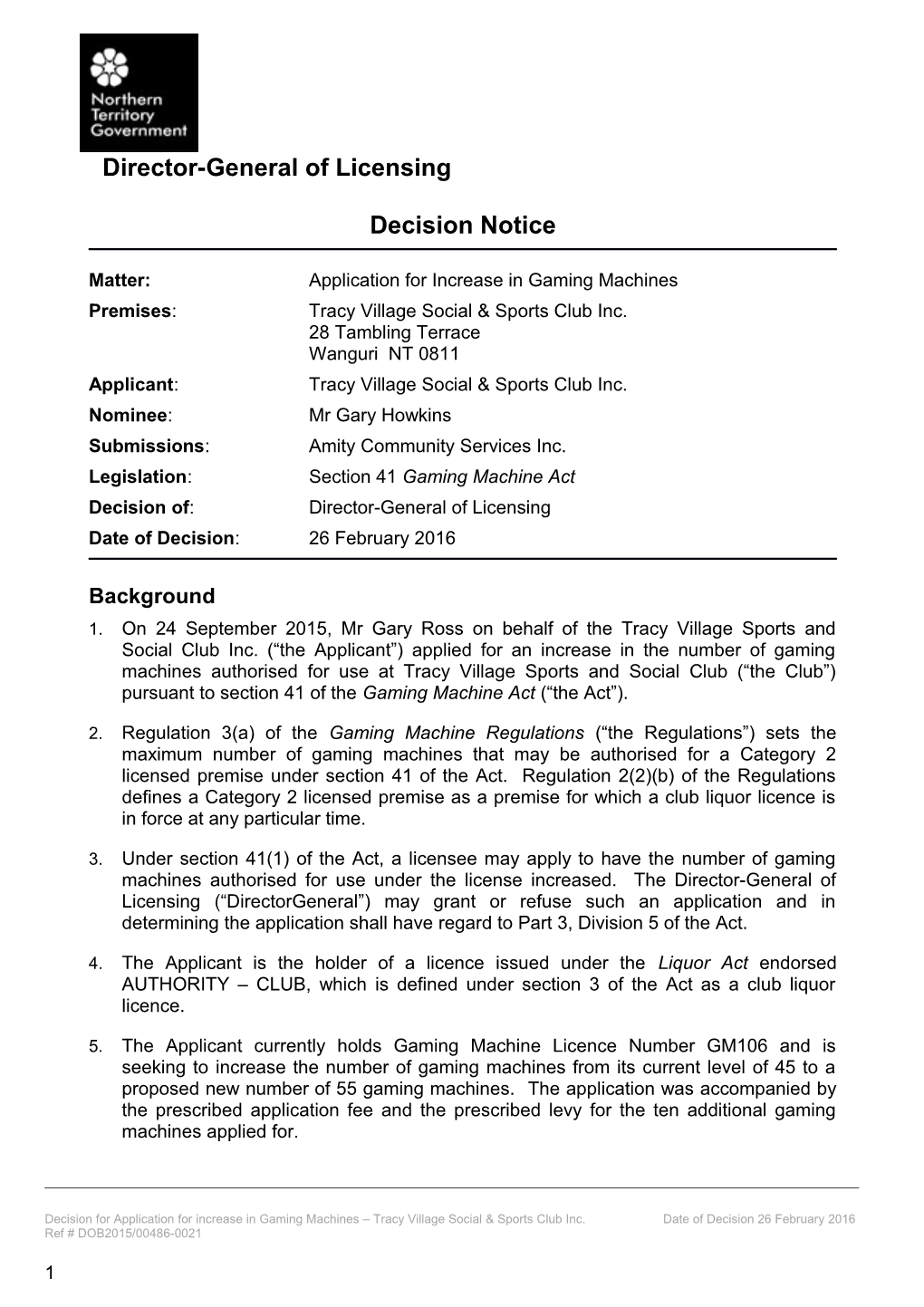 Tracy Village Social and Sports Club Inc - Application for Increase in Gaming Machines
