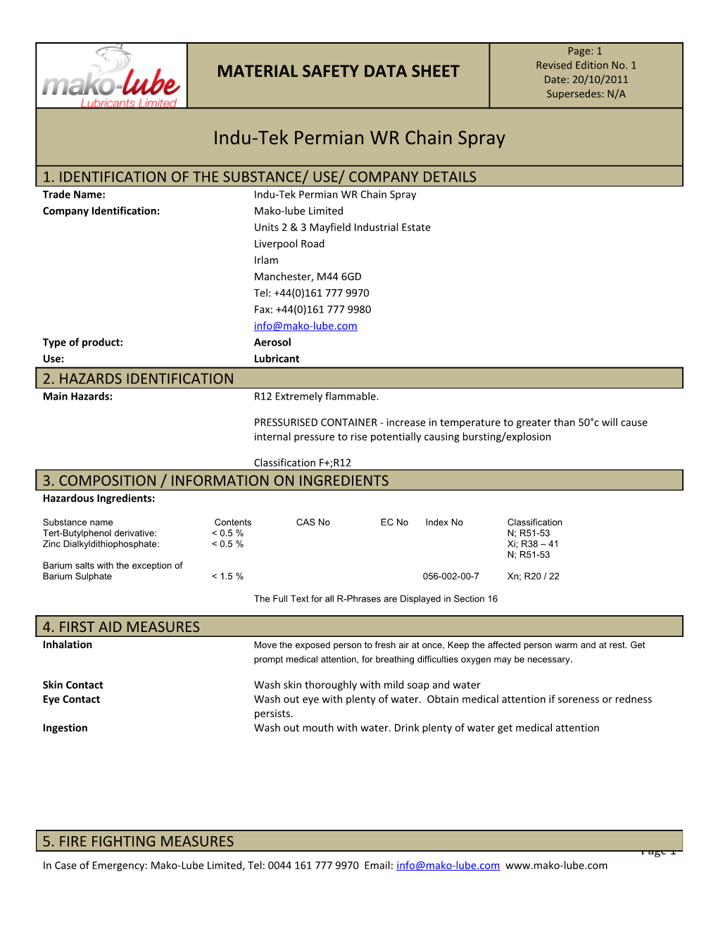 Trade Name:Indu-Tekpermian WR Chainspray