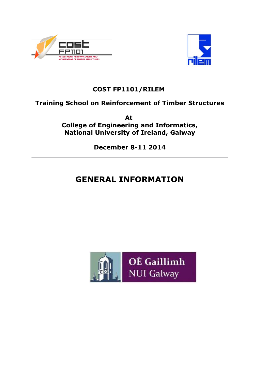 Training School on Reinforcement of Timber Structures