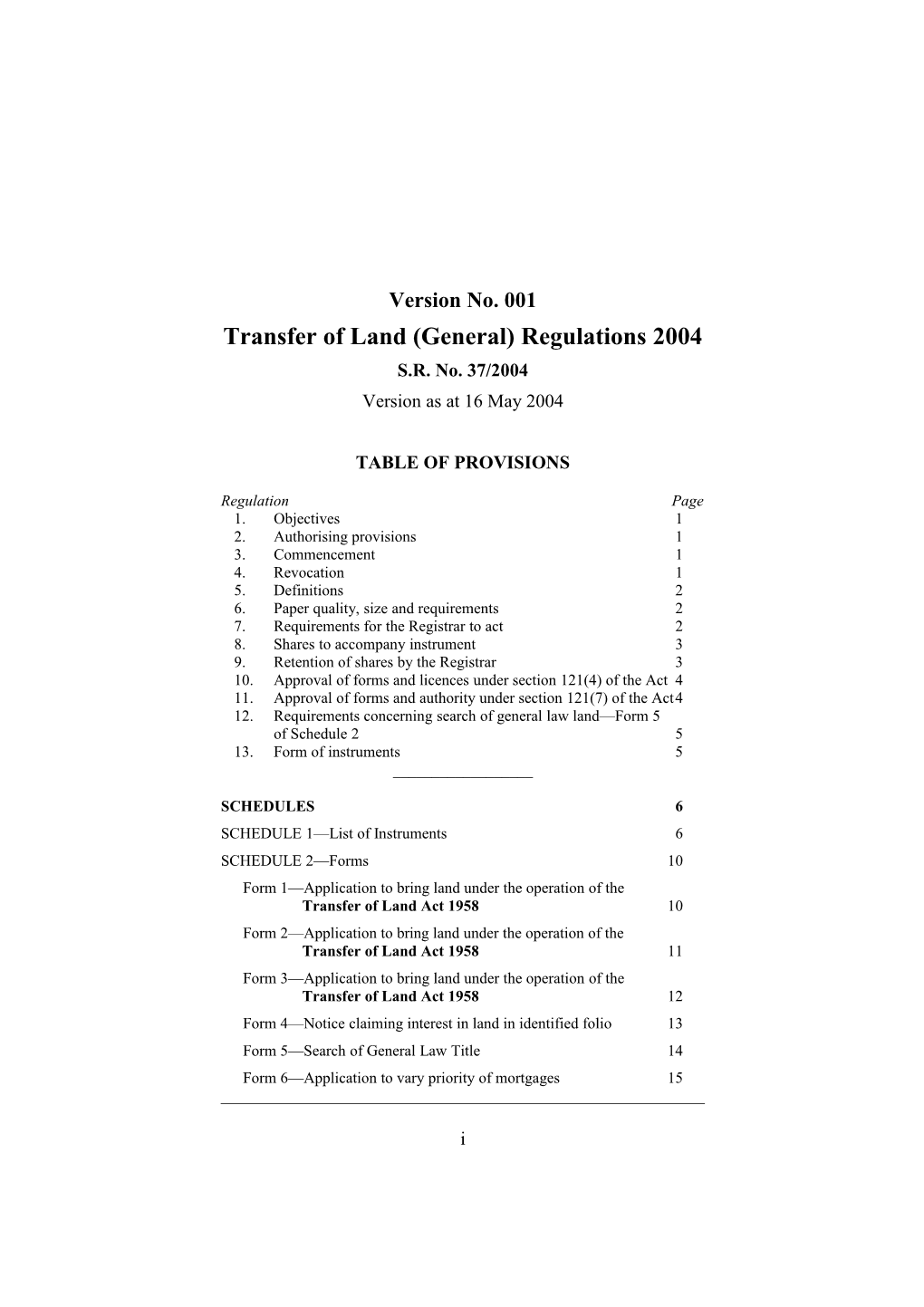 Transfer of Land (General) Regulations 2004