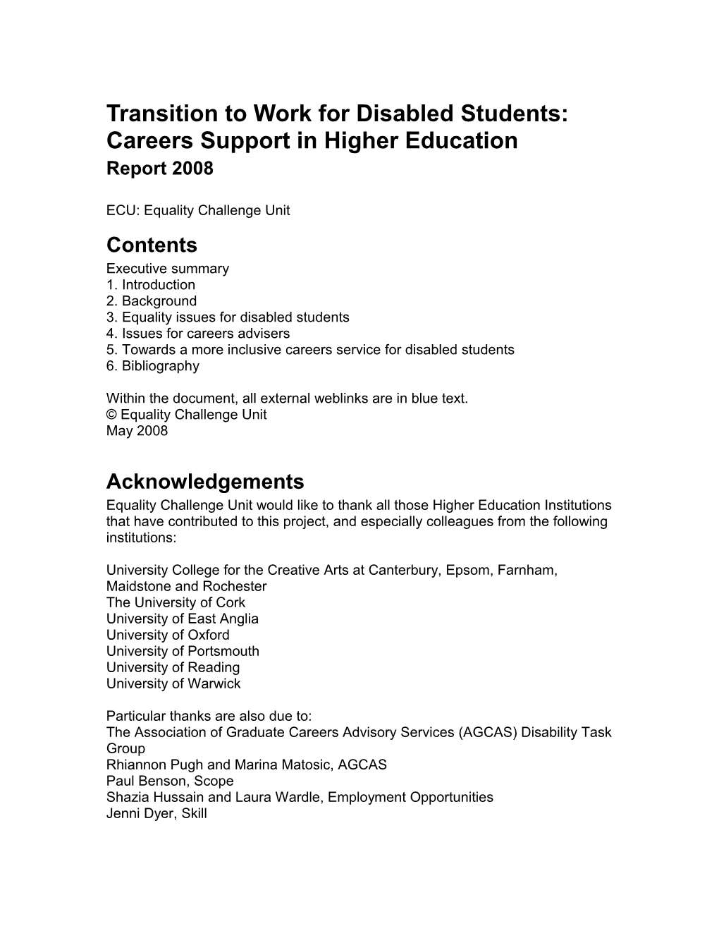 Transition to Work for Disabled Students: Careers Support in Higher Educationreport 2008