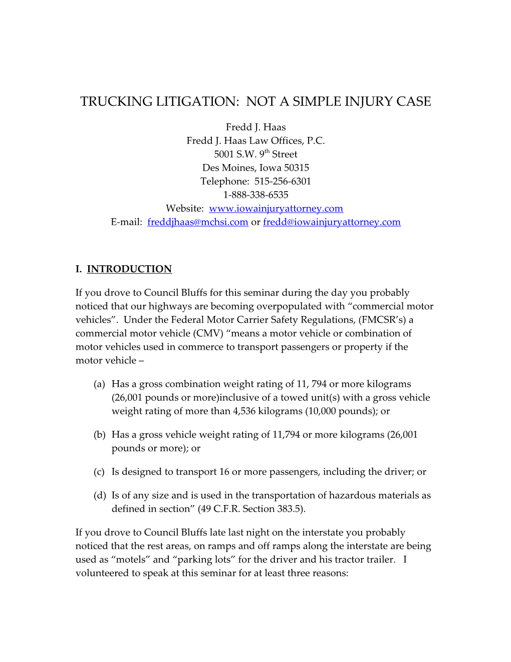 Trucking Litigation: Not a Simple Injury Case