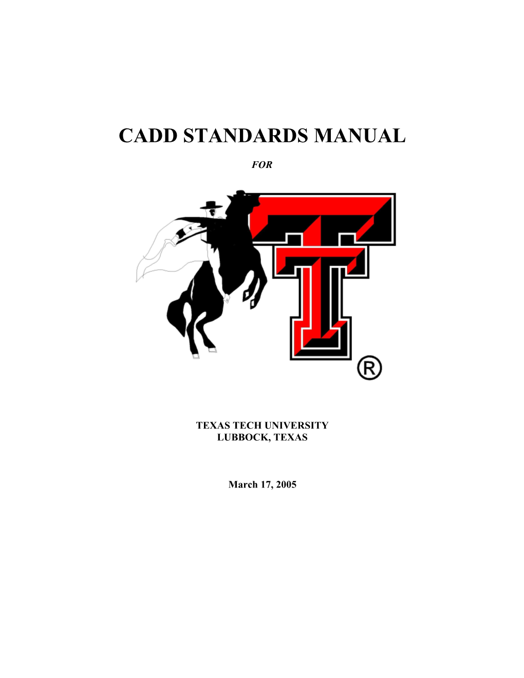 TTU Physical Plant Engineering Services CADD Manual11/3/2018