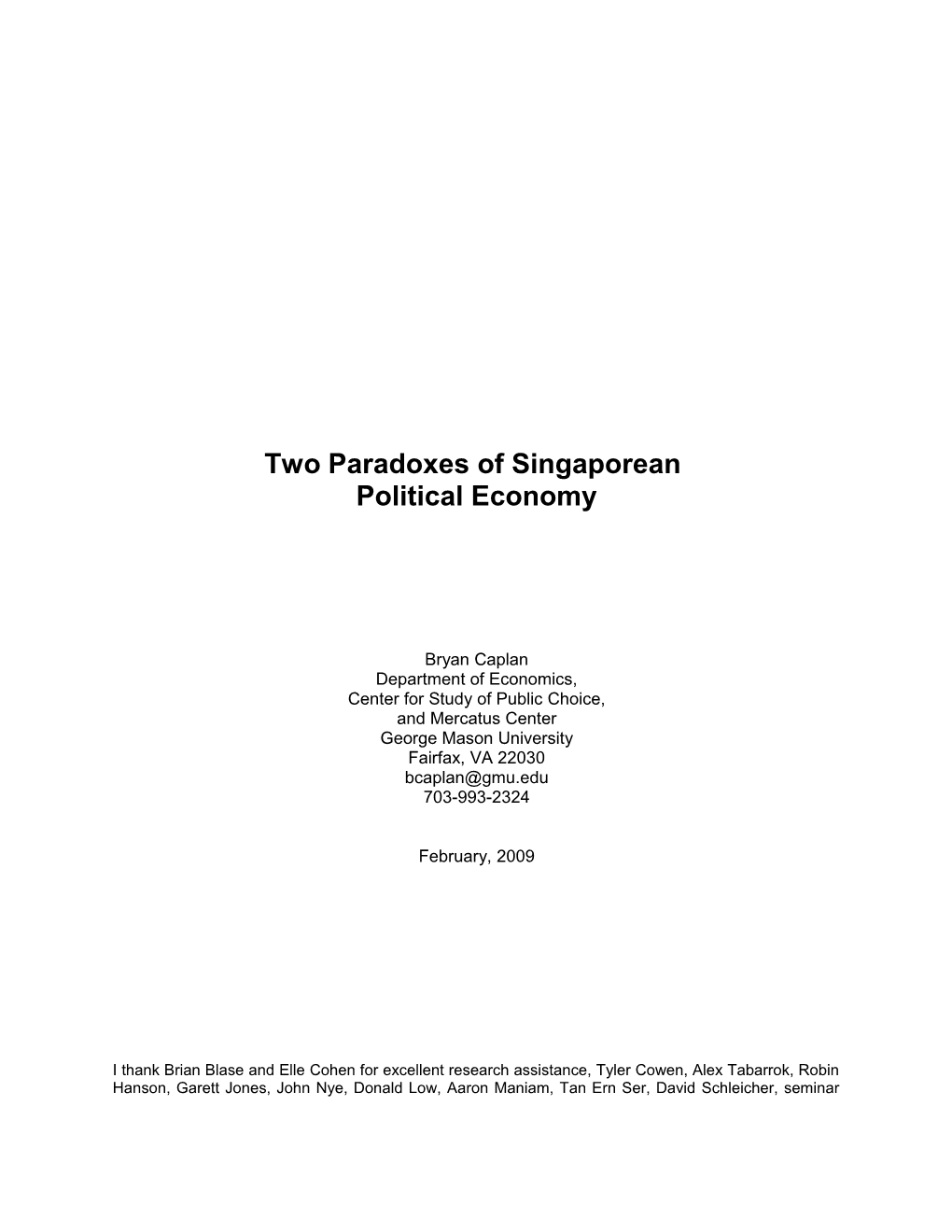 Two Paradoxes of Singaporean
