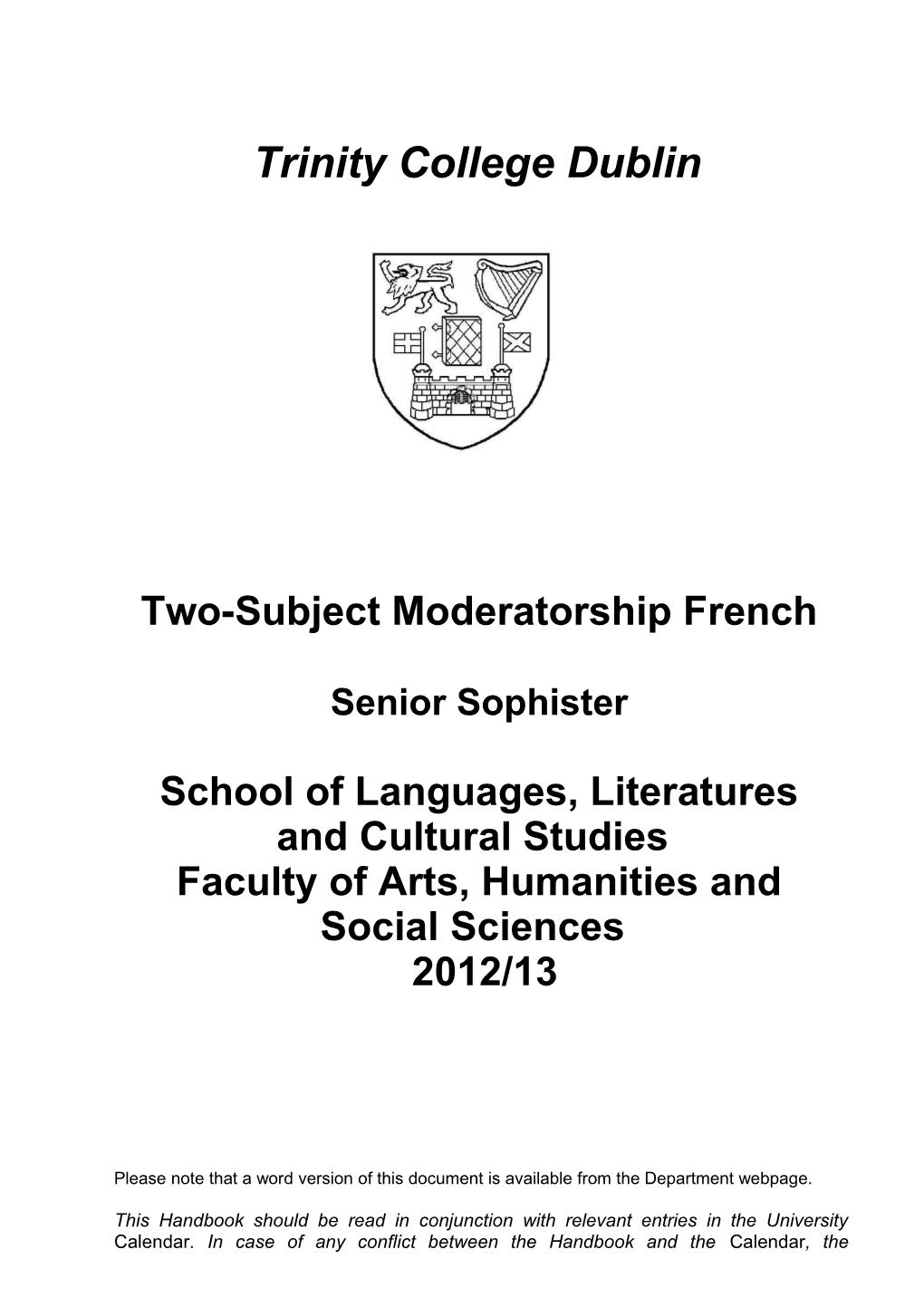 Two-Subject Moderatorship French