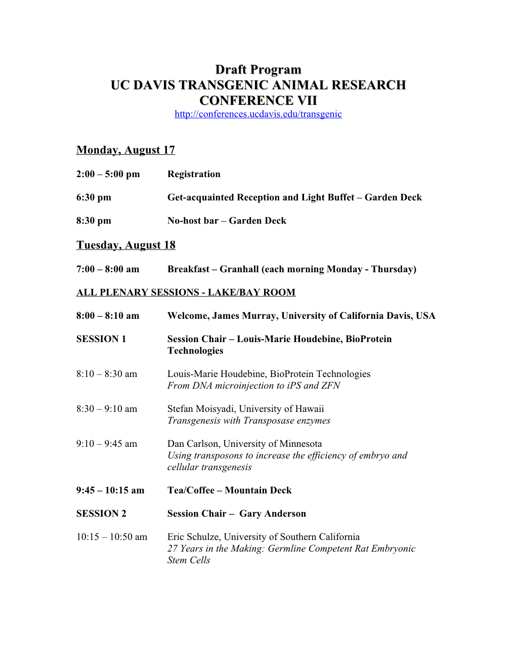 Uc Davis Transgenic Animal Research Conference V